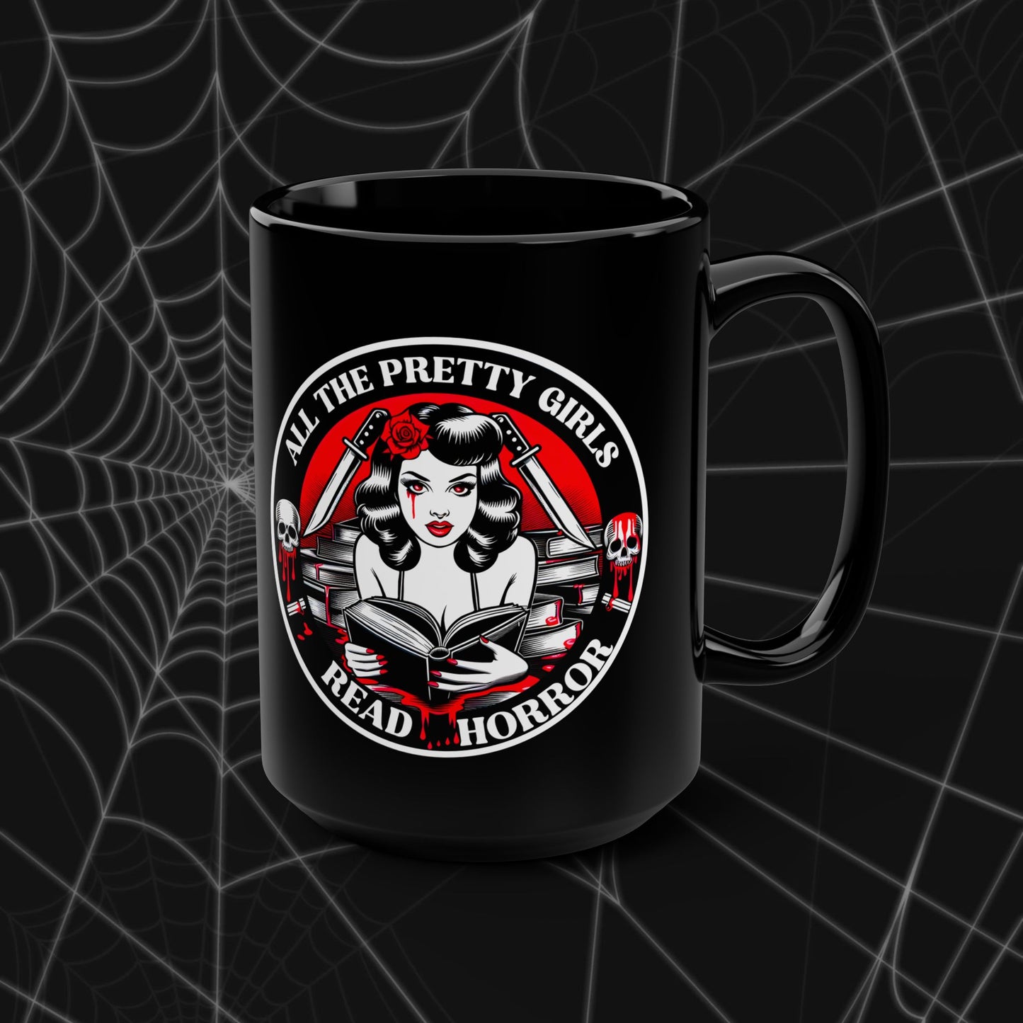 Pretty Girls Read Horror Black Mug - 15oz