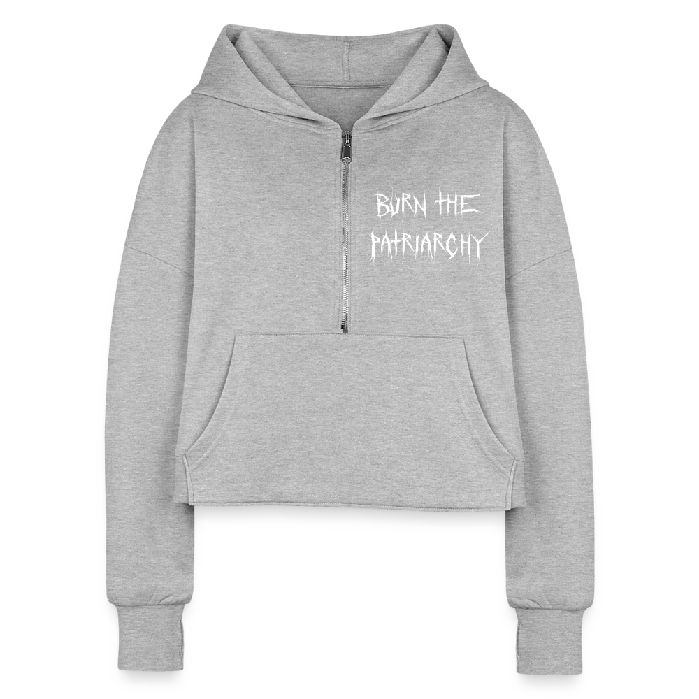 BURN THE PATRIARCHY Cropped Hoodie - heather gray