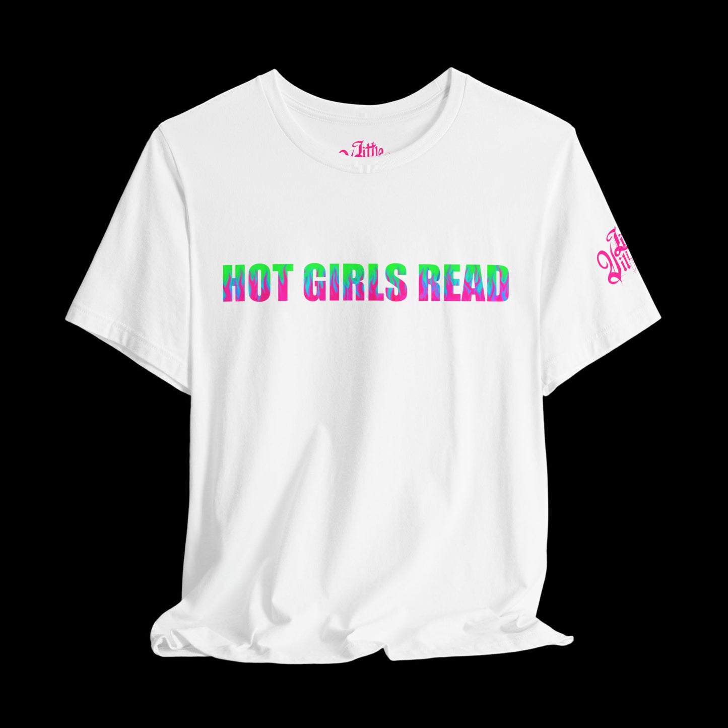 Hot GIRLS Read (single line) Tee