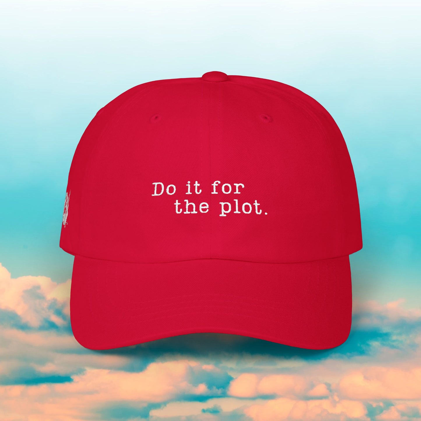 Do it for the plot Cap