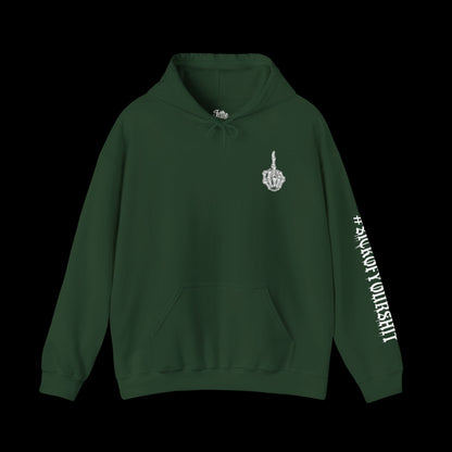 #SICKOFYOURSHIT (Large Design On Back) Unisex Hoodie