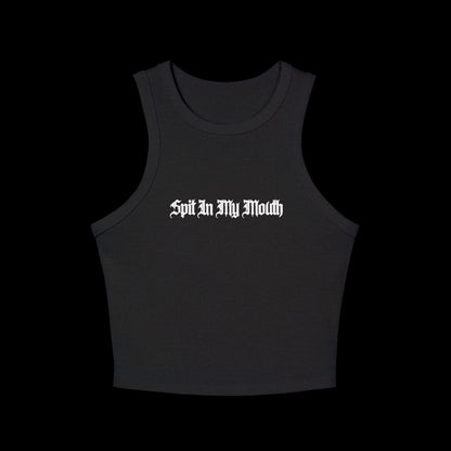 Spit In My Mouth Women's Tank Top