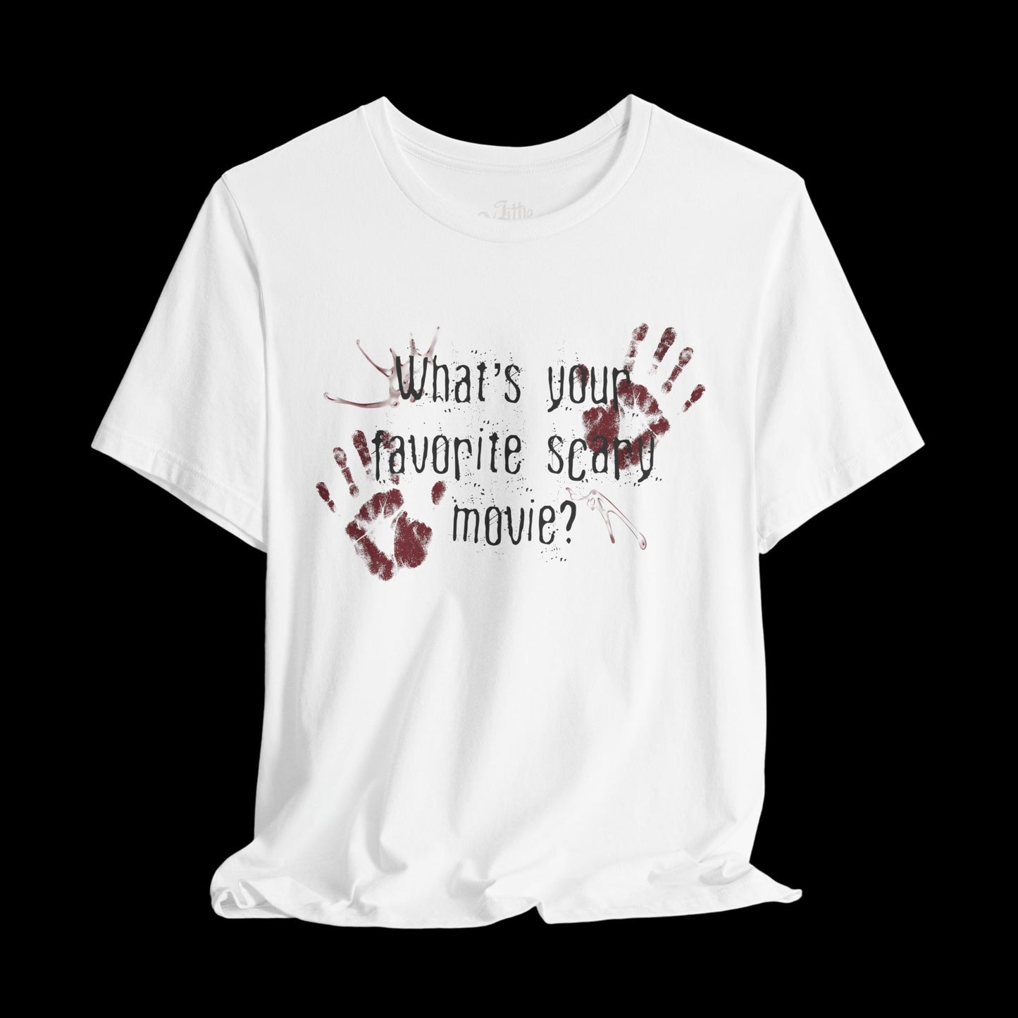 What's your fav scary movie? (front) Tee