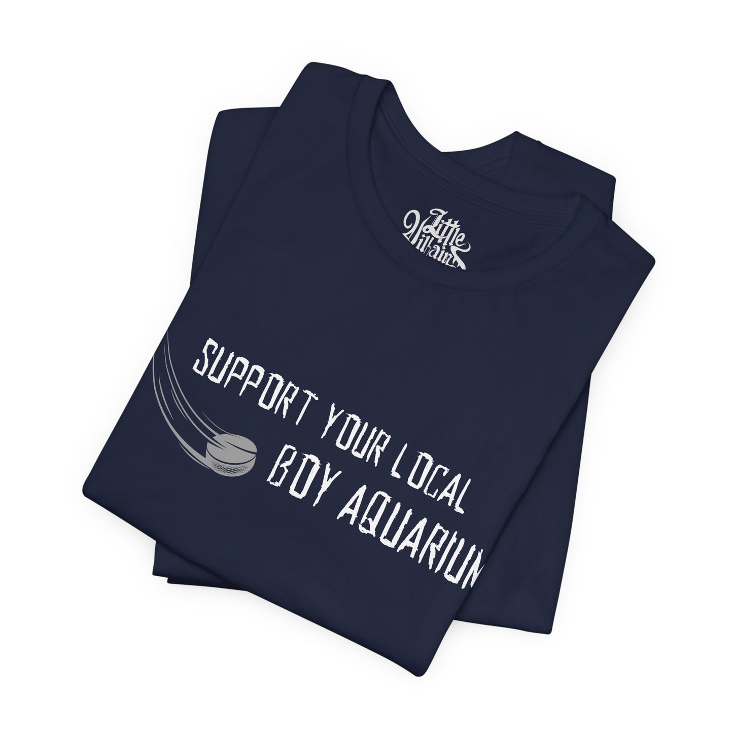 Support You Local Boy Aquarium Tee