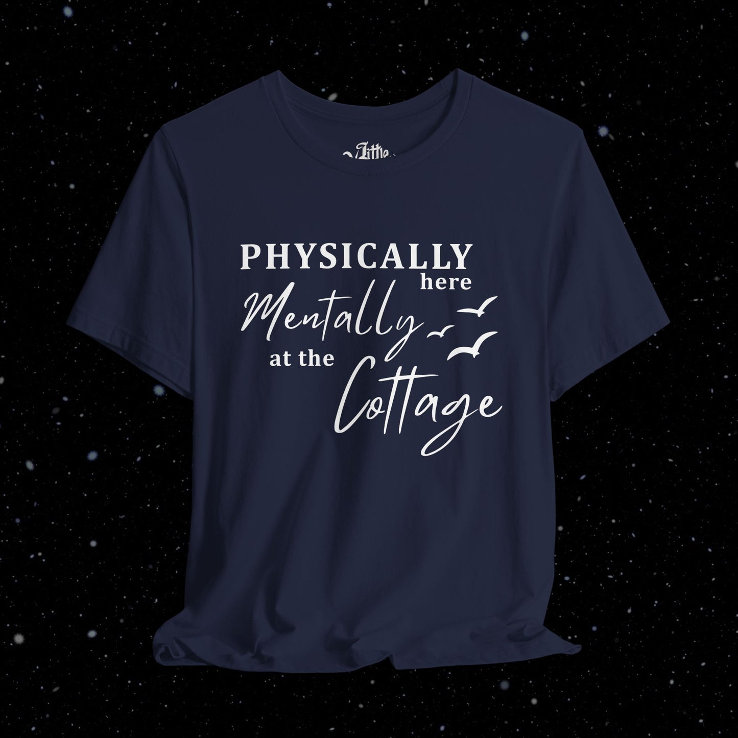 Mentally at the Cottage Tee