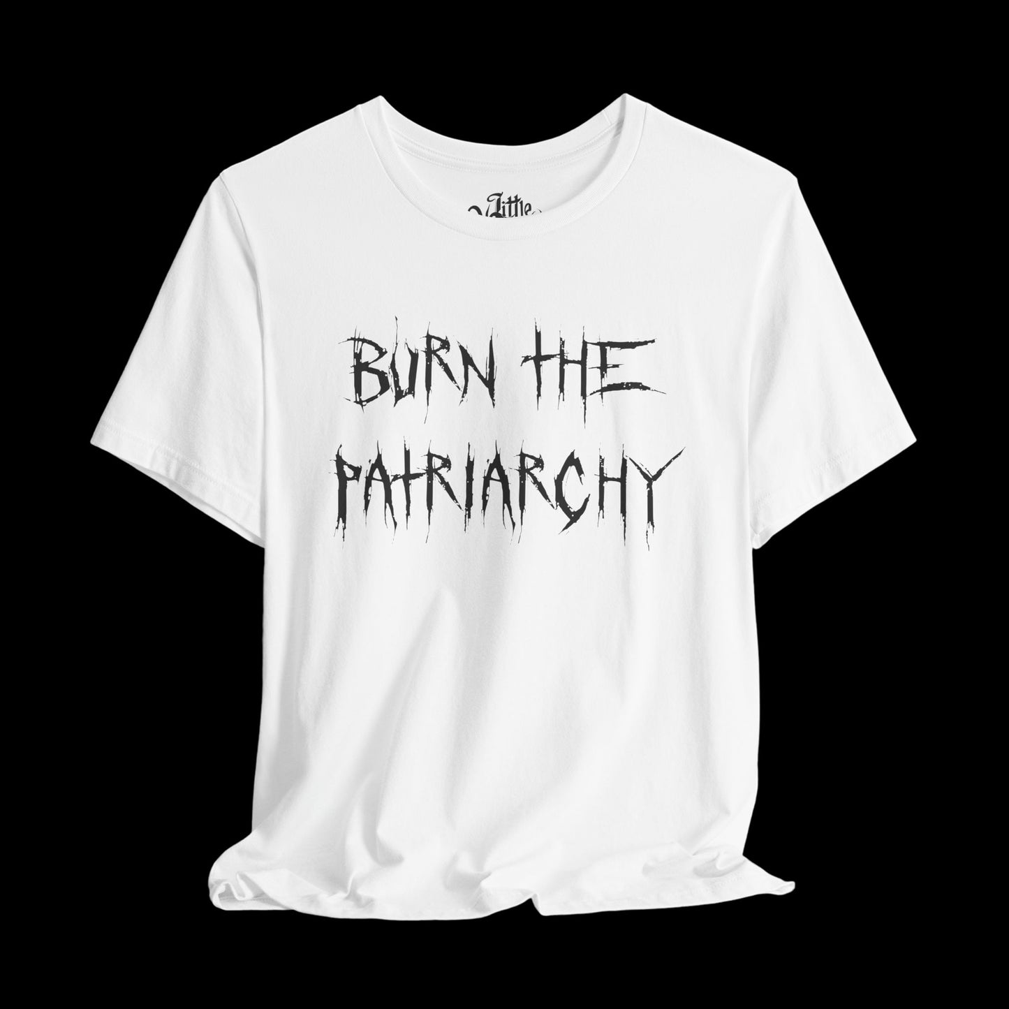 BURN THE PATRIARCHY TEE