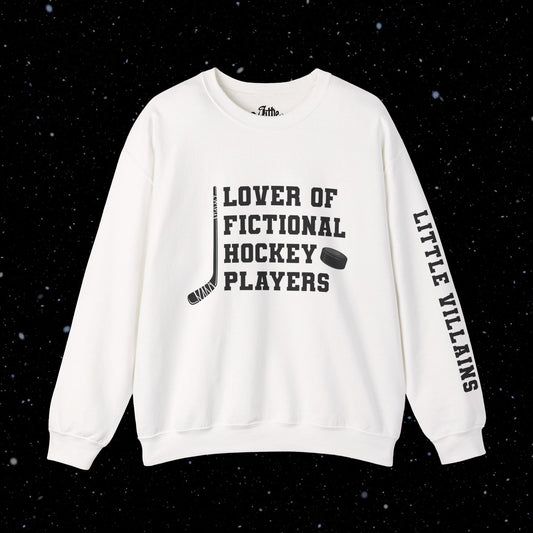 Lover of Fictional Hockey Players Sweater