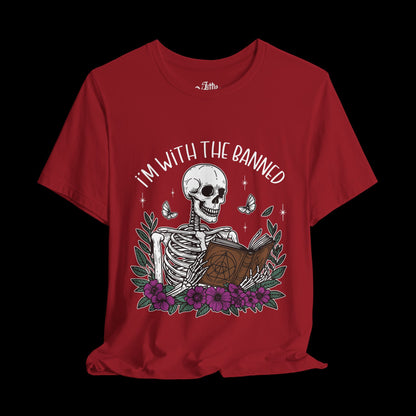 I'm with the Banned Tee