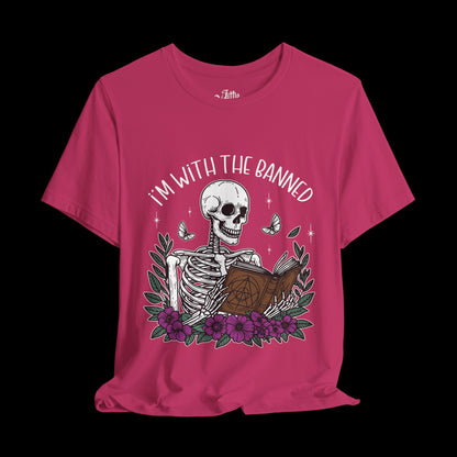 I'm with the Banned Tee