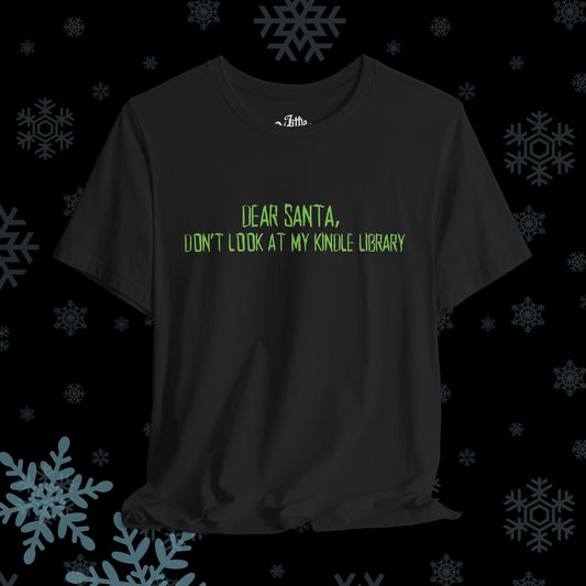 Don’t look at my kindle library Tee