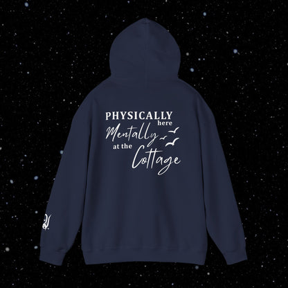Mentally at the Cottage Unisex Hoodie