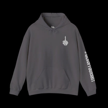 #SICKOFYOURSHIT (Large Design On Back) Unisex Hoodie