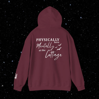 Mentally at the Cottage Unisex Hoodie