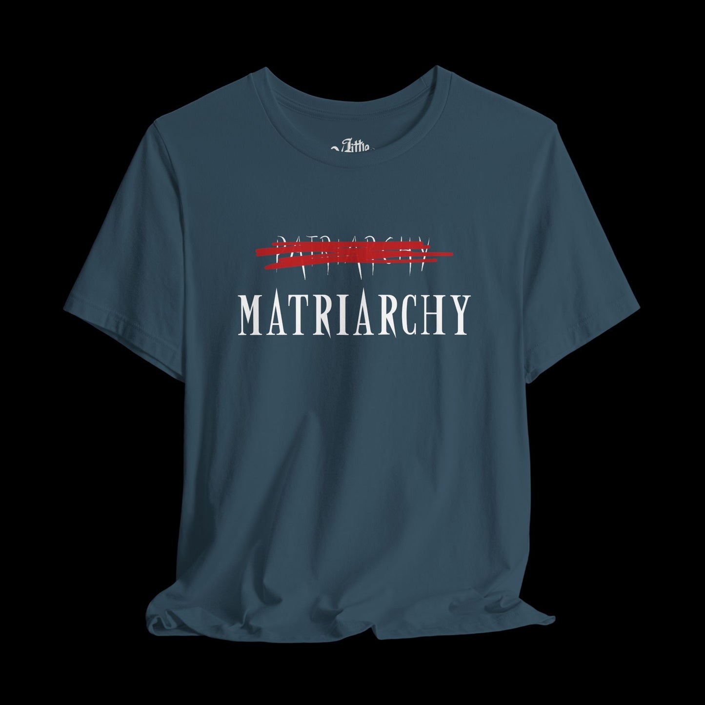 MATRIARCHY TEE