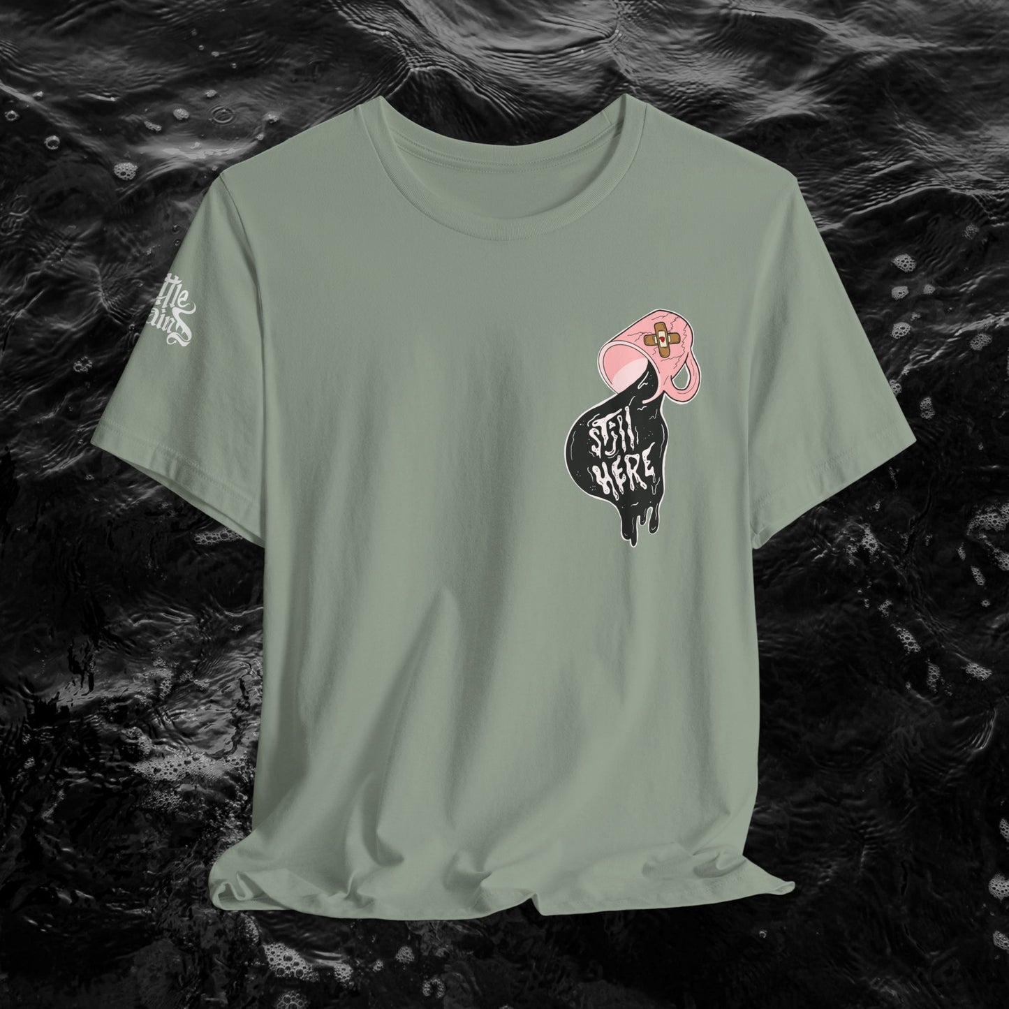 Still Here Mental Health Awareness Unisex Tee