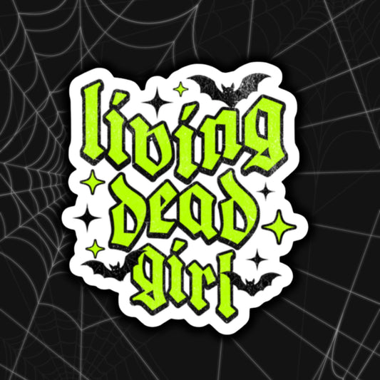 *Coming Soon* Living Dead Girl Die-Cut Sticker