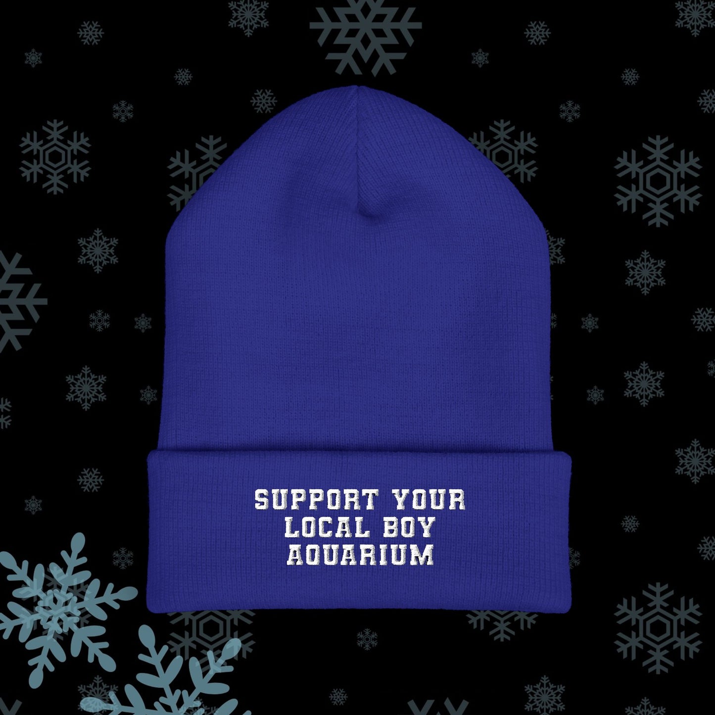 Support Your Local Boy Aquarium Toque (Embroidery)