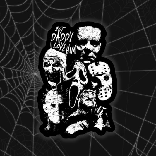 *Coming Soon* Daddy I Love Him Die-Cut Sticker