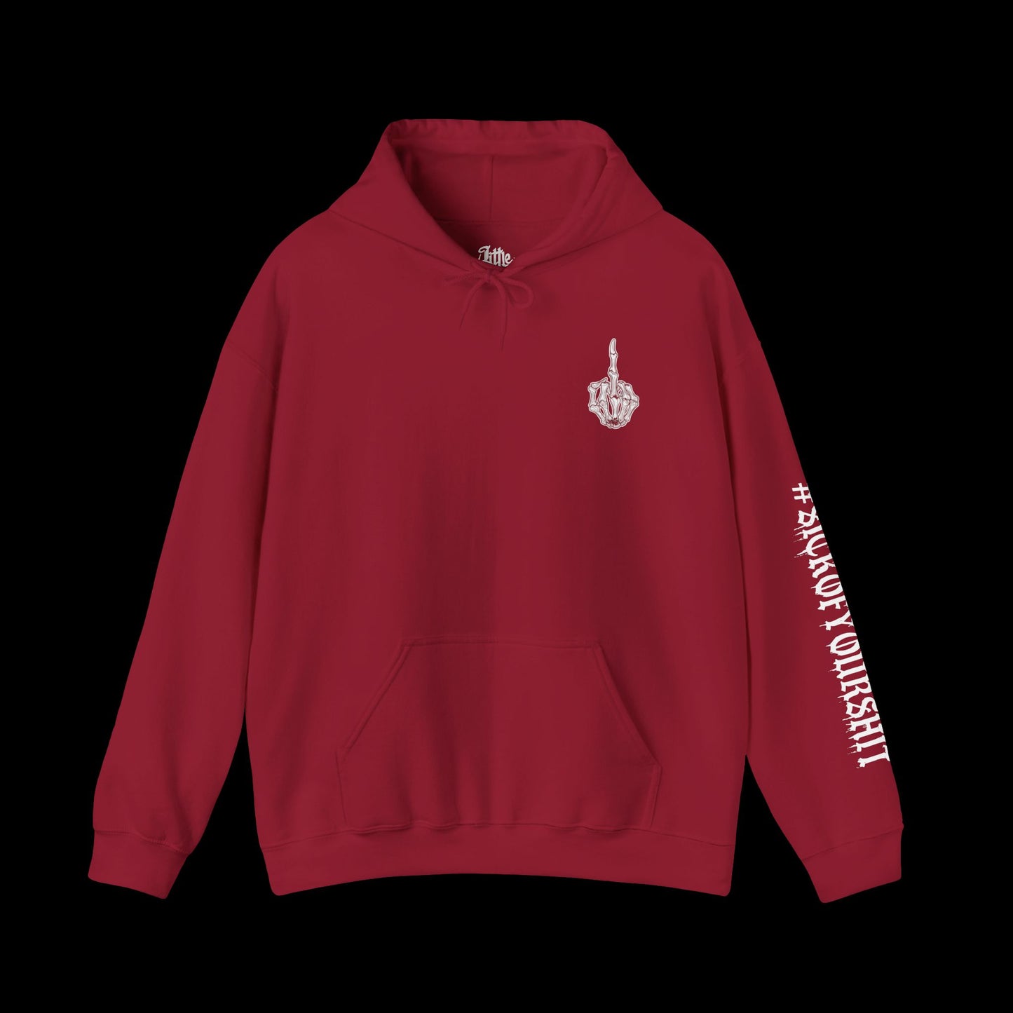 #SICKOFYOURSHIT (Large Design On Back) Unisex Hoodie