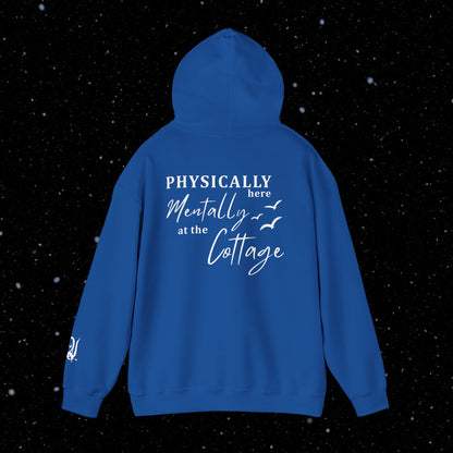 Mentally at the Cottage Unisex Hoodie