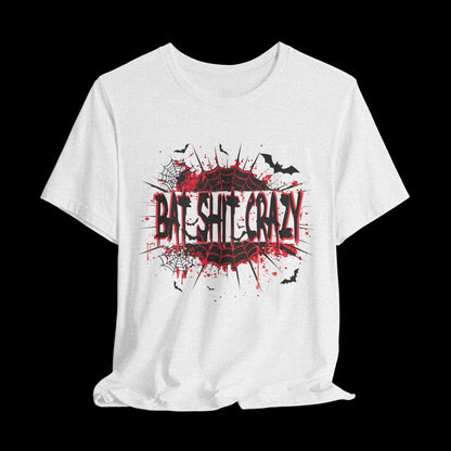 Bat SH!T Crazy Tee