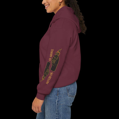 As Above, So Below (sleeve design) Hoodie