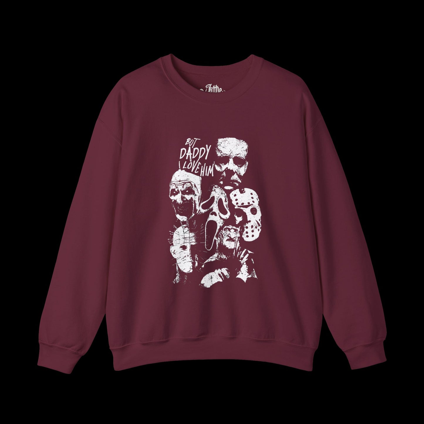 Daddy I Love Him (Slasher) Crewneck Sweatshirt