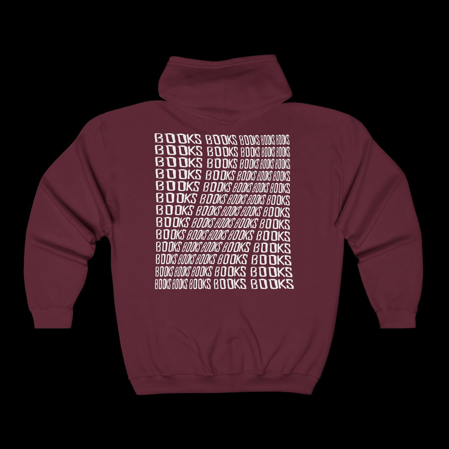 BOOKSBOOKSBOOKS Full Zip Hoodie