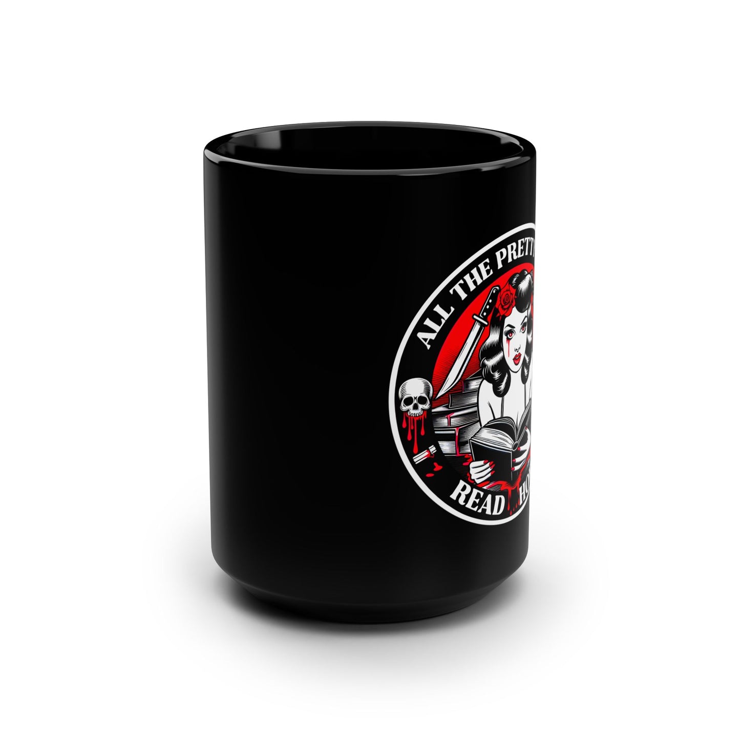 Pretty Girls Read Horror Black Mug - 15oz