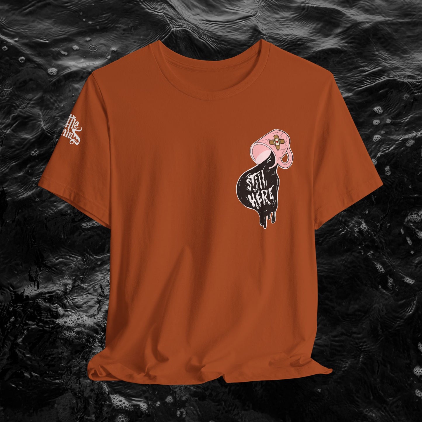 Still Here Mental Health Awareness Unisex Tee
