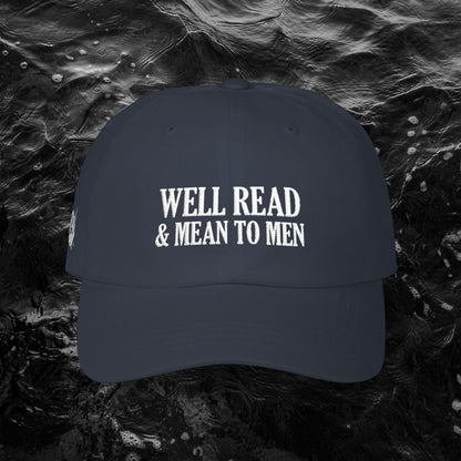Mean To Men Classic Dad Cap
