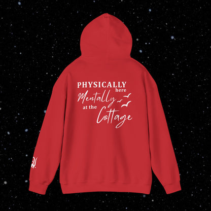 Mentally at the Cottage Unisex Hoodie